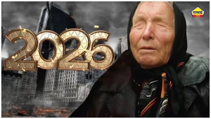 Baba Vanga 2026 Predictions